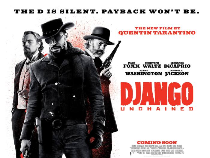Affiche du film "Django Unchained", de Quentin Tarantino. © The Weinstein Company