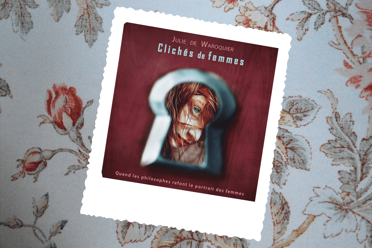 En-tête créée pour l'article "La Poésie de la gifle", avec la couverture du livre "Clichés de femmes", de Julie de Waroquier.