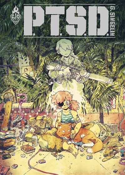 Couverture de la B.D. "P.T.S.D.", de Guillaume Singelin (Label 619, Ankama)