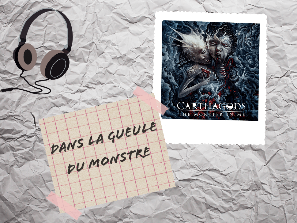 Carthagods, The Monster in Me