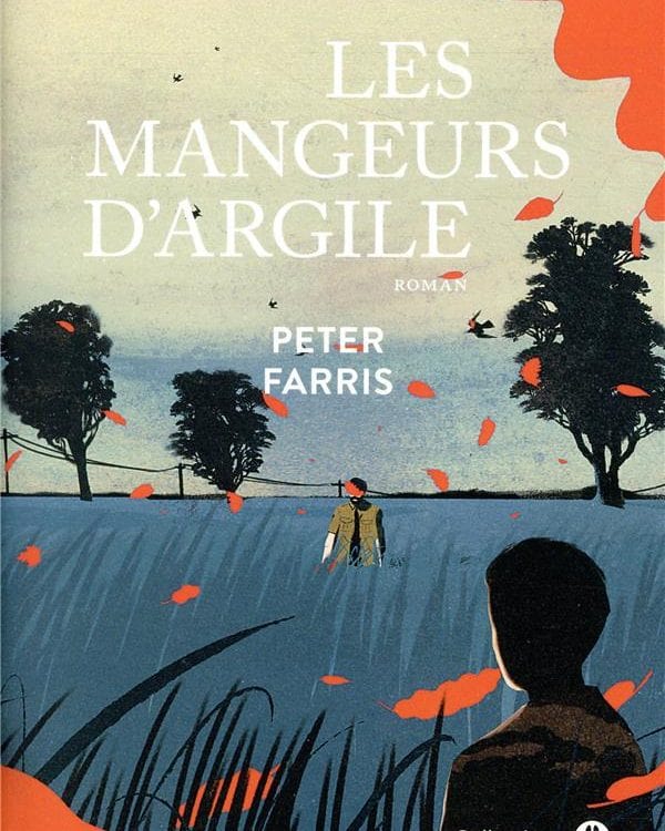 "Les Mangeurs d'argile" est un roman de Peter Farris paru aux éditions Gallmeister.