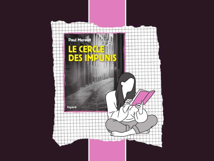 "Le Cercle des impunis" est un poler écrit par Paul Merault
