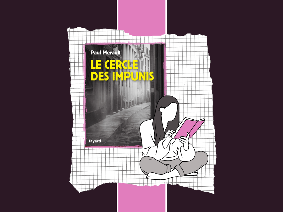 "Le Cercle des impunis" est un poler écrit par Paul Merault