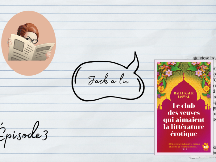 Jack a lu 3 : Le Club des veuves qui aimaient la littérature érotique