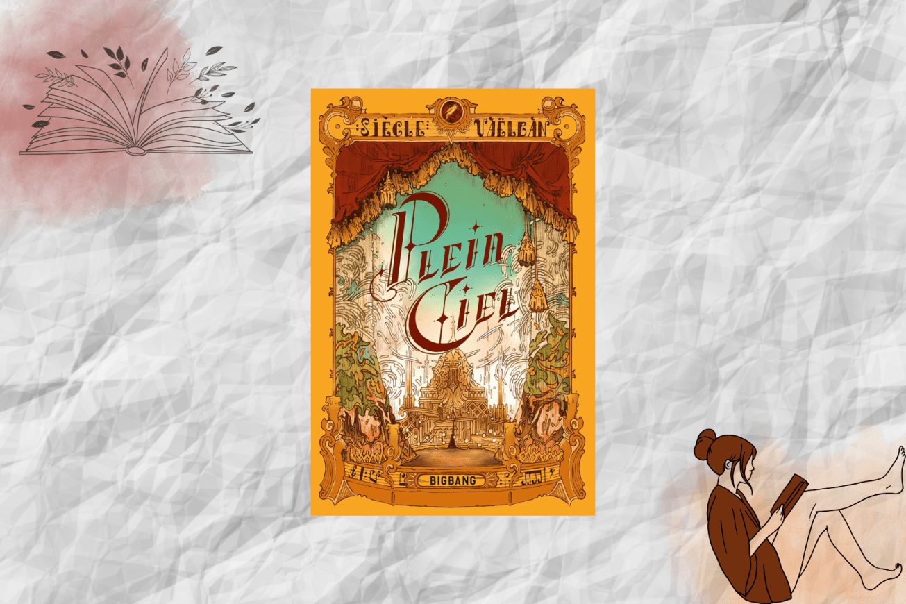 Montage autour de la couverture de "Plein-Ciel" de Siècle Vaëlban.